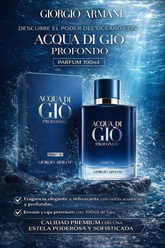 ACQUA DI GIÒ PROFONDO: EL PODER DEL MAR Y LA SOFISTICACIÓN MASCULINA